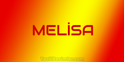 MELİSA