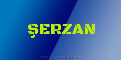 ŞERZAN