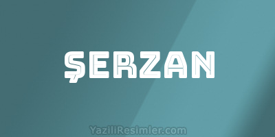 ŞERZAN