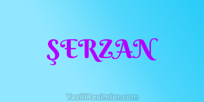 ŞERZAN